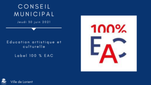 La Ville de Lorient vise le 100 % EAC 